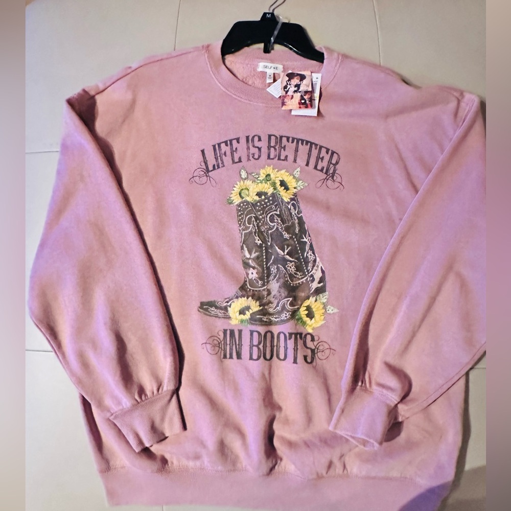 NWT Oversized Blush Pink Sweatshirt - “Life is Better in Boots” - Size M 🌻